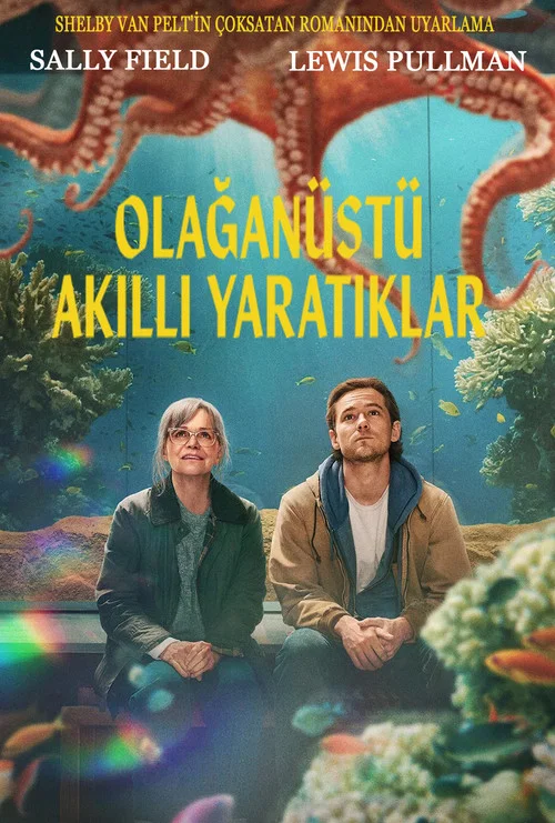 Olağanüstü Akıllı Yaratıklar-Remarkably Bright Creatures (2026)