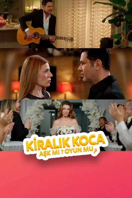 Kiralık Koca: Aşk mı, Oyun mu? (2026)