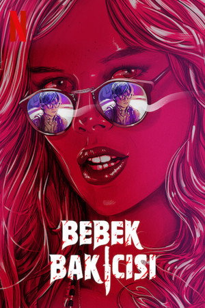Bebek Bakıcısı-The Babysitter (2017)