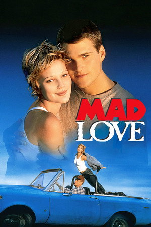 Çılgın Aşk-Mad Love (1995)