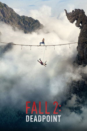 Fall 2: Ölümcül Tırmanış – Fall 2: Deadpoint (2026)