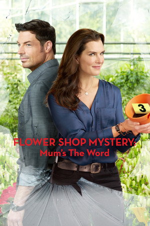 Çiçekçi Dükkanı Gizemi: İlk Cinayet-Flower Shop Mystery: Mum’s the Word (2016)