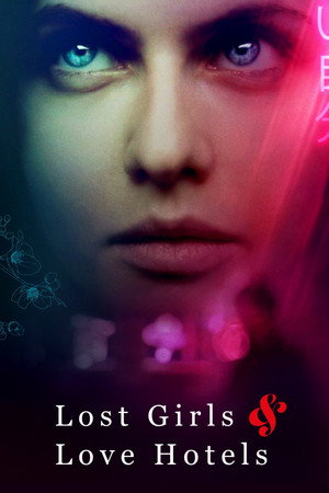 Kayıp Kızlar ve Aşk Otelleri-Lost Girls & Love Hotels (2020)