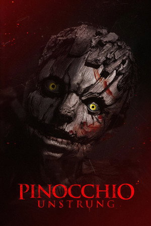 Pinokyo: Kanlı Masal – Pinocchio: Unstrung (2026)