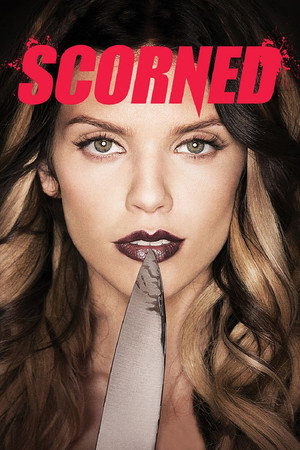 Tehlikeli Yakınlaşmalar-Scorned (2013)