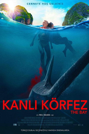 Kanlı Körfez – The Bay (2026)