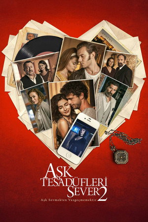 Aşk Tesadüfleri Sever 2 – Love Likes Coincidences 2 (2020)