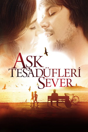 Aşk Tesadüfleri Sever – Love Likes Coincidences (2011)