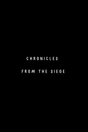 Kuşatma Kayıtları – Chroniques des années de siège – Chronicles from the Siege (2026)