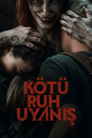 Kötü Ruh: Uyanış – Evil Dead Rise (2023)