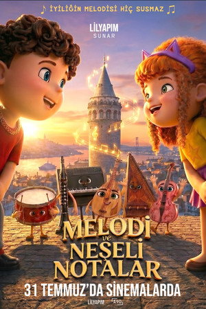 Melodi ve Neşeli Notalar (2026)