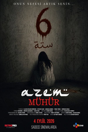 Azem 6: Mühür (2026)