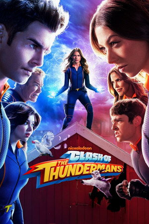 Clash of the Thundermans – Thundermanların Çatışması (2026)