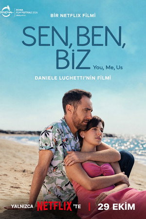 Sen Ben Biz – Noi un po meglio – You, Me, Us (2026)